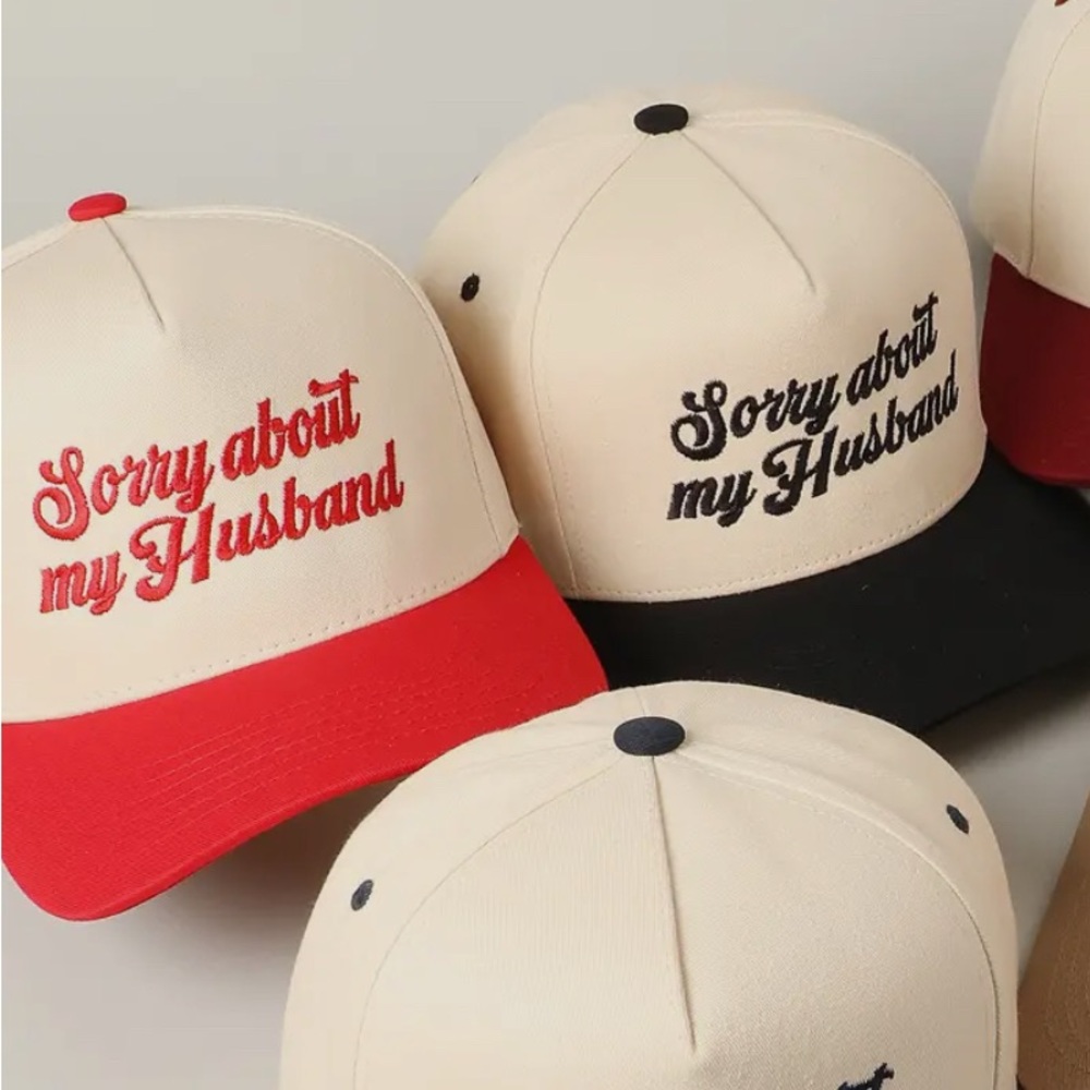 VIRAL TIK TOK HATS - Sorry About My Husband Cap - Black or Red
